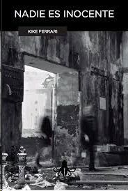 NADIE ES INOCENTE (+ CD)
