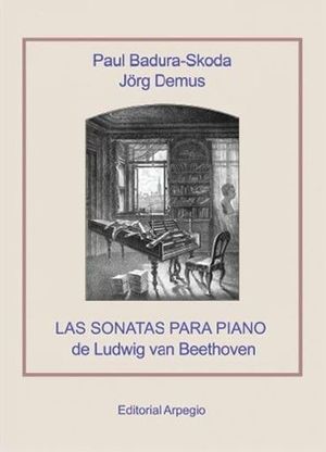 SONATAS PARA PIANO DE LUDWIG VAN BEETHOVEN, LAS