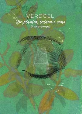 DE PLANTES, TALAIES I CIMS (I UNA AROMA) (+CD)