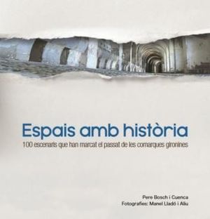 ESPAIS AMB HISTÒRIA