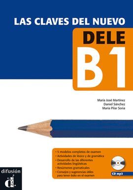 CLAVES DEL NUEVO DELE B1 +CD, LAS