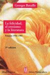 FELICIDAD, EL EROTISMO Y LA LITERATURA, LA