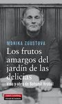 FRUTOS AMARGOS DEL JARDÍN DE LAS DELICIAS, LOS