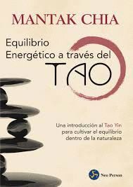 EQUILIBRIO ENERGÉTICO A TRAVÉS DEL TAO