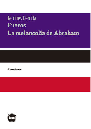 FUEROS - LA MELANCOLÍA DE ABRAHAM