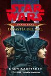 STAR WARS: DARTH BANE. DINASTÍA DEL MAL