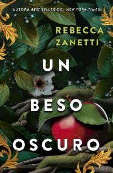 BESO OSCURO, UN