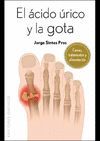 ÁCIDO ÚRICO Y LA GOTA, EL