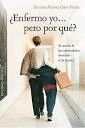 ENFERMO YO… PERO POR QUÉ?
