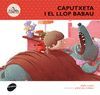 CAPUTXETA I EL LLOP BABAU, LA