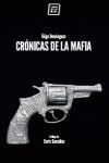 CRÓNICAS DE LA MAFIA