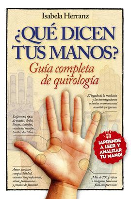 QUÉ DICEN TUS MANOS?