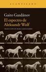 ESPECTRO DE ALEKSANDR WOLF, EL