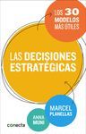 DECISIONES ESTRATÉGICAS, LAS