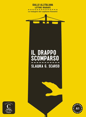 IL DRAPPO SCOMPARSO (LIBRO + MP3) COLECCIÓN GIALLO ALL'ITALIANA.