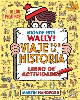 DÓNDE ESTÁ WALLY? VIAJE POR LA HISTORIA