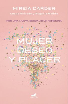 MUJER, DESEO Y PLACER