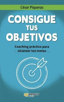 CONSIGUE TUS OBJETIVOS