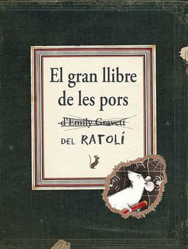 GRAN LLIBRE DE LES PORS DEL RATOLÍ, EL