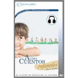 AUDIOCUENTOS INFANTILES (DE 0 A 6 AÑOS) (AUDIOLIBRO)