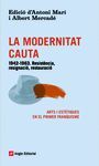 MODERNITAT CAUTA, LA