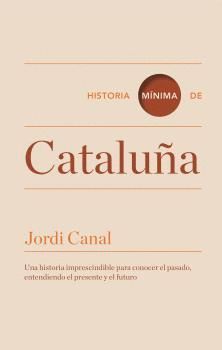 HISTORIA MÍNIMA DE CATALUÑA  (CASTELLANO)