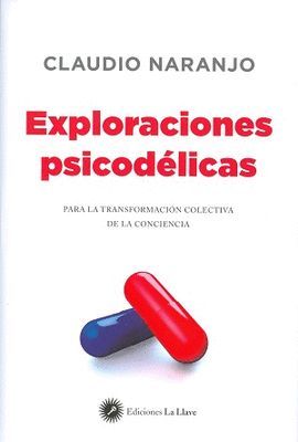 EXPLORACIONES PSICODÉLICAS (+CD)