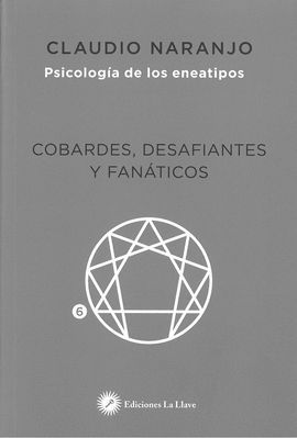 COBARDES, DESAFIANTES Y FANÁTICOS
