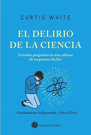 DELIRIO DE LA CIENCIA, EL