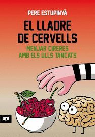 LLADRE DE CERVELLS, EL