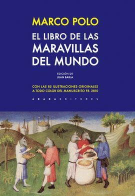 LIBRO DE LAS MARAVILLAS DEL MUNDO, EL