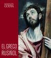 EL GRECO. LA MIRADA DE RUSIÑOL