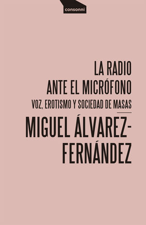 RADIO ANTE EL MICRÓFONO, LA