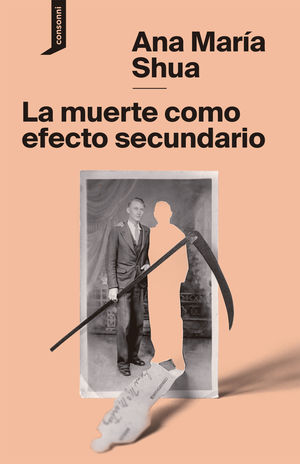 MUERTE COMO EFECTO SECUNDARIO, LA