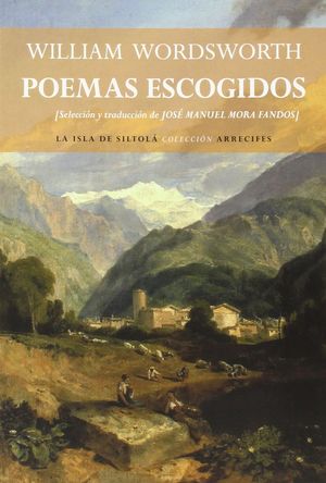 POEMAS ESCOGIDOS   ( WILLIAM WORDSWORTH )