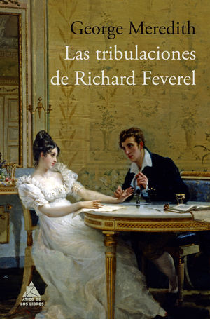 TRIBULACIONES DE RICHARD FEVEREL, LAS