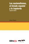 NACIONALISMOS, EL ESTADO ESPAÑOL Y LA IZQUIERDA, LOS