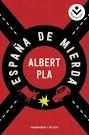 ESPAÑA DE MIERDA