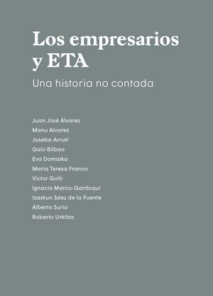 EMPRESARIOS Y ETA, LOS