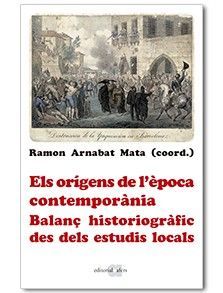 ORÍGENS DE L'ÈPOCA CONTEMPORÀNIA, ELS