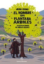 HOMBRE QUE PLANTABA ÁRBOLES, EL  / POP UP