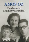 HISTORIA DE AMOR Y OSCURIDAD, UNA