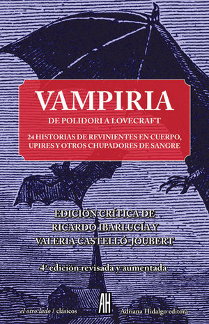 VAMPIRIA. DE POLIDORI A LOVECRAFT