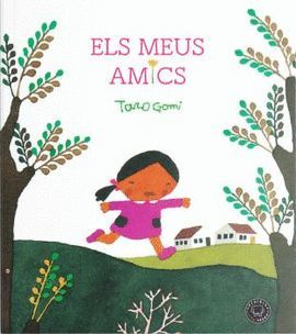 MEUS AMICS, ELS