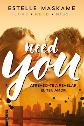 NEED YOU  ( CATALÀ )