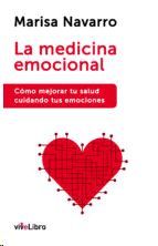 MEDICINA EMOCIONAL, LA