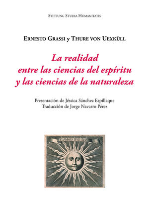 LA REALIDAD ENTRE LAS CIENCIAS DEL ESPÍRITU...