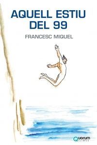 AQUELL ESTIU DEL 99