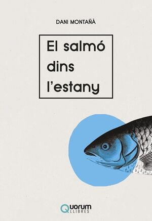 SALMÓ DINS L'ESTANY, EL