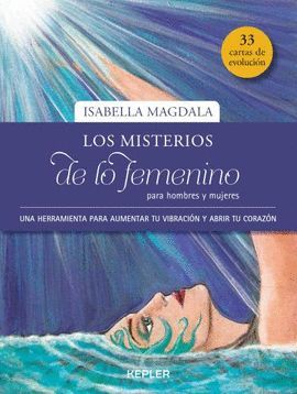 MISTERIOS DE LO FEMENINO PARA HOMBRES Y MUJERES, LOS (+ 33 CARTAS)